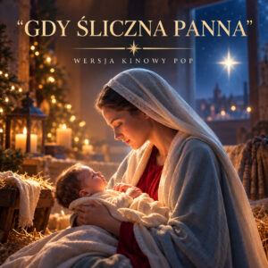 Gdy śliczna Panna