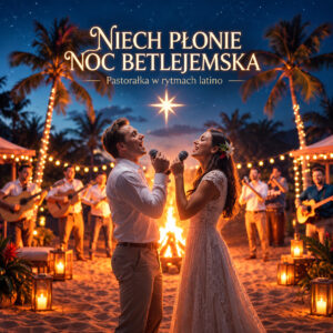 Niech płonie noc betlejemska